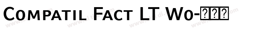 Compatil Fact LT W0字体转换